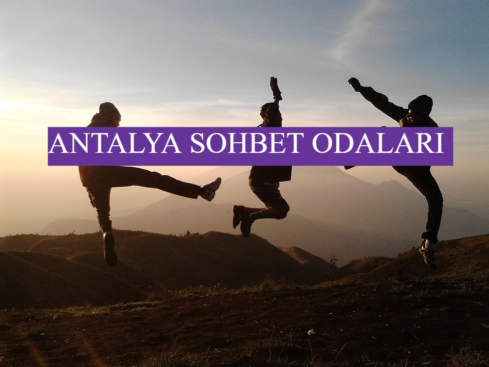 Antalya Sohbet Chat