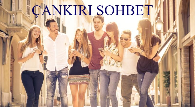 Çankırı Sohbet Chat